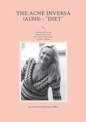 bokomslag The Acne inversa (AI/HS) - &quot;Diet&quot;