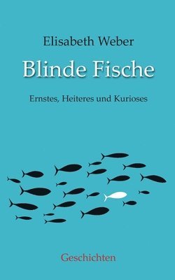 bokomslag Blinde Fische