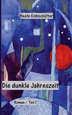 bokomslag Die dunkle Jahreszeit