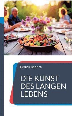 bokomslag Kunst des langen Lebens