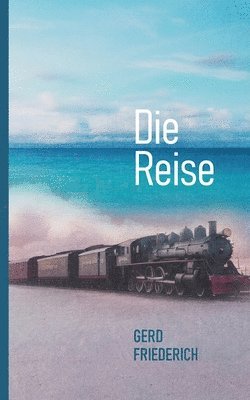 bokomslag Die Reise