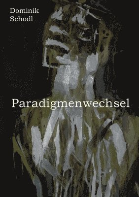 Paradigmenwechsel 1