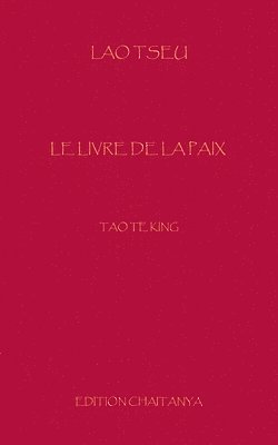 bokomslag Le Livre de la Paix