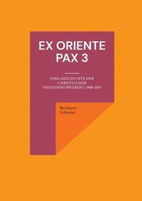 bokomslag Ex oriente pax 3