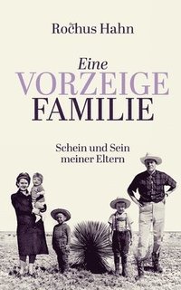 bokomslag Eine Vorzeigefamilie