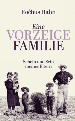 Eine Vorzeigefamilie 1