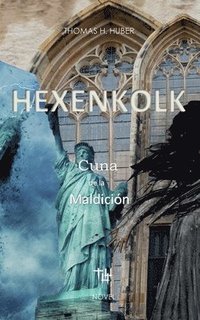 bokomslag Hexenkolk - Cuna de la Maldicin