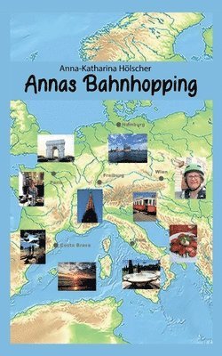 bokomslag Annas Bahnhopping