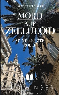 Mord auf Zelluloid 1