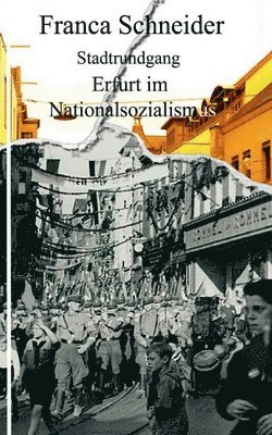 Franca Schneider - Stadtrundgang, Häftad