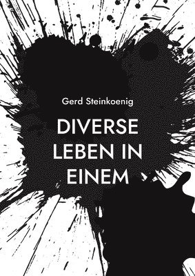 Diverse Leben in Einem