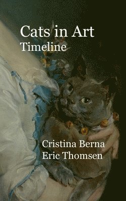 bokomslag Cats in Art Timeline