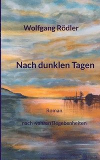 bokomslag Nach dunklen Tagen