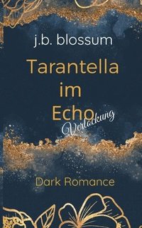 bokomslag Tarantella im Echo