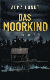 bokomslag Das Moorkind