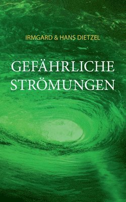 Gefhrliche Strmungen 1