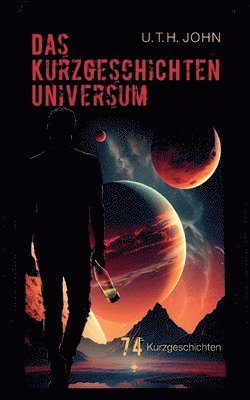 bokomslag Das Kurzgeschichten Universum