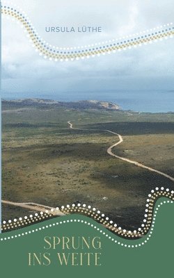 Ursula Lüthe - Sprung ins Weite, Häftad