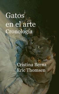 bokomslag Gatos en el arte Cronologa