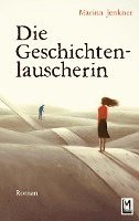 Die Geschichtenlauscherin 1