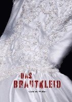 bokomslag Das Brautkleid