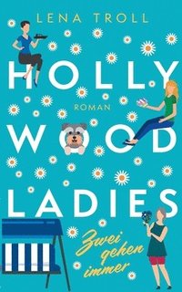 bokomslag Hollywood Ladies