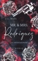 bokomslag Mr. & Mrs. Rodríguez - Die Entscheidung