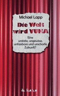 bokomslag Welt wird VUKA