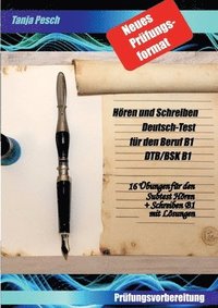 bokomslag Neues Prfungsformat Hren und Schreiben Deutsch-Test fr den Beruf B1 DTB/BSK B1