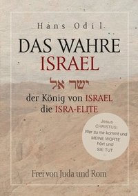 bokomslag Das wahre Israel