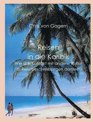 Reisen in die Karibik