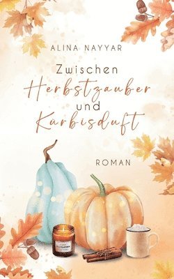 bokomslag Zwischen Herbstzauber und Krbisduft