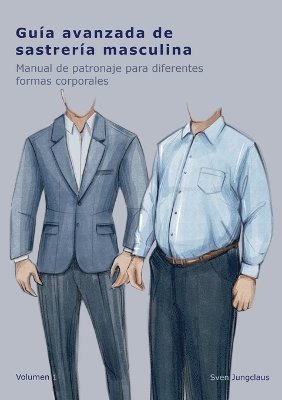 bokomslag Gua avanzada de sastrera masculina