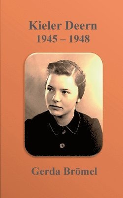 Kieler Deern 1945 - 1948