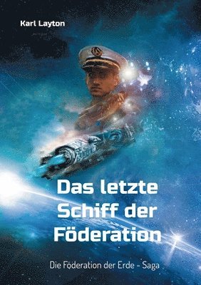 bokomslag Das letzte Schiff der Fderation