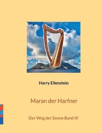 bokomslag Maran der Harfner