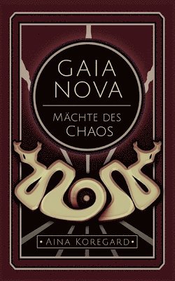 Gaia Nova - Mchte des Chaos 1