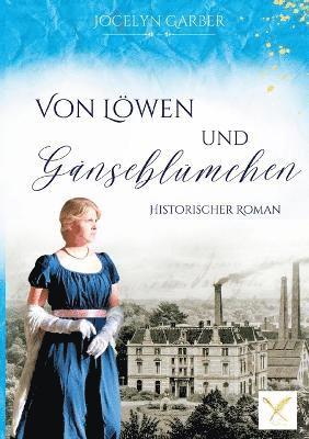 Von Lwen und Gnseblmchen 1