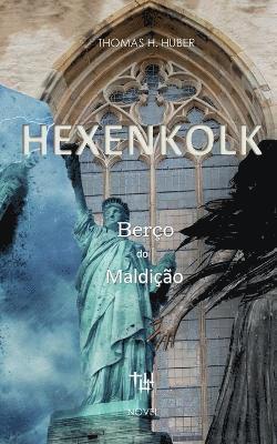 bokomslag Hexenkolk - Bero da maldio