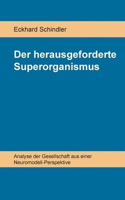 bokomslag herausgeforderte Superorganismus