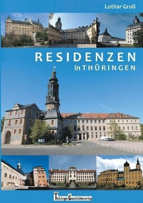 Lothar Groß - Residenzen in Thüringen, Häftad