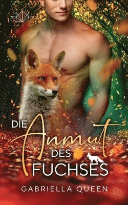 Gabriella Queen - Anmut des Fuchses, Häftad