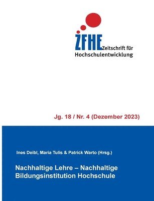 Ines Deibl, Maria Tulis, Patrick Warto - Nachhaltige Lehre - Nachhaltige Bildungsinstitution Hochschule, Häftad