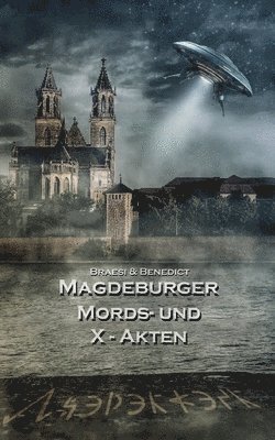 bokomslag Magdeburger Mords- und X-Akten