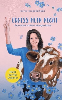 bokomslag Vergiss mein nicht - eine tierisch schne Liebesgeschichte