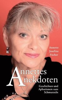 bokomslag Annettes Anekdoten