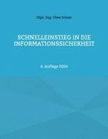 bokomslag Schnelleinstieg in die Informationssicherheit