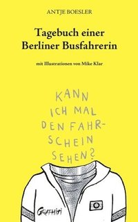 bokomslag Tagebuch einer Berliner Busfahrerin
