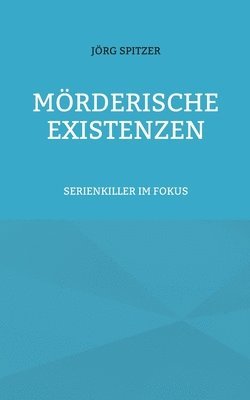 bokomslag Mrderische Existenzen