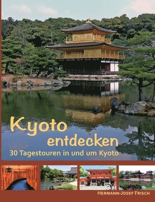 Kyoto entdecken 1